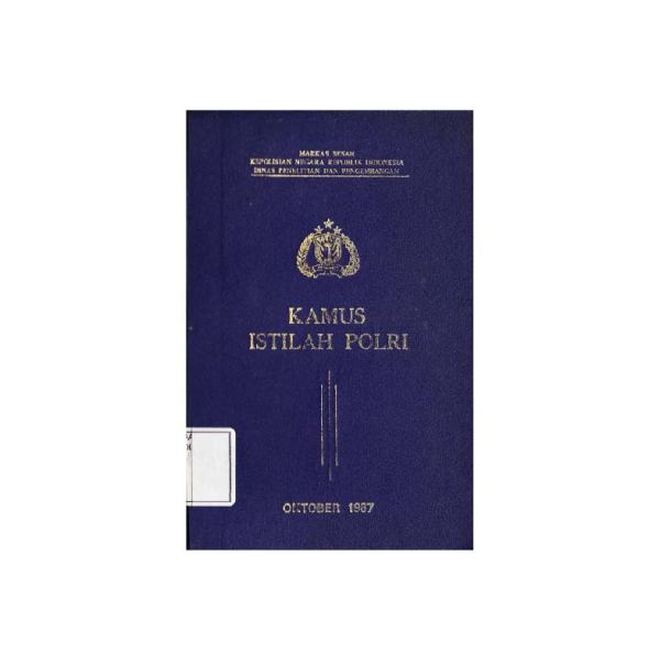 KAMUS ISTILAH POLRI